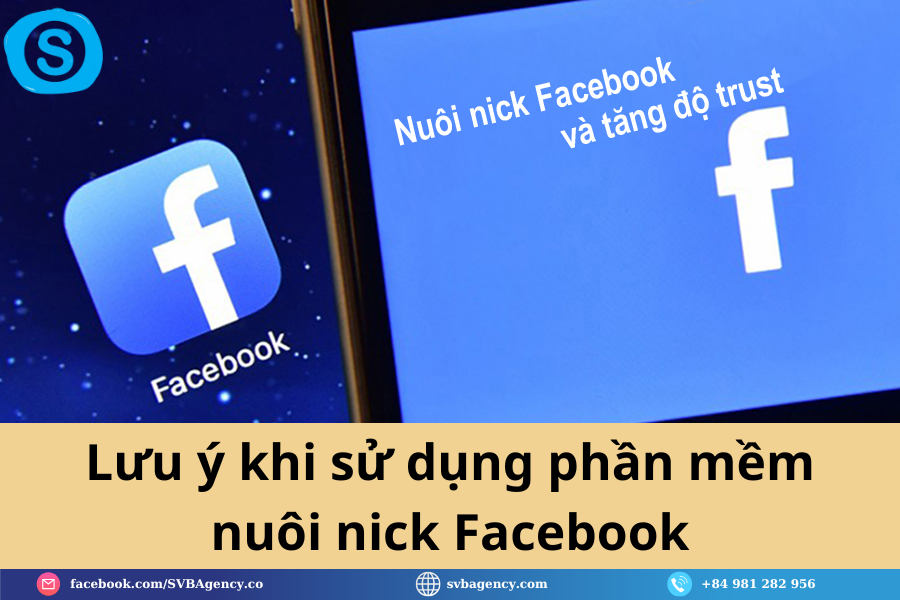 5+ Phần Mềm Nuôi Nick Facebook Tự Động Cực Hot Hiện Nay 2 Lưu ý khi sử dụng phần mềm nuôi nick Facebook