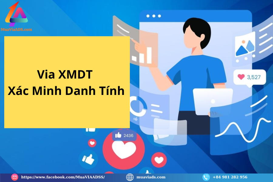 Diễn đàn rao vặt tổng hợp: 5 Loại Via Facebook Chạy Quảng Cáo Chất Lượng Via-XMDT-Xac-Minh-Danh-Tinh-muaviaads.com_